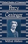 Percy Grainger