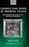 Courtly Love Songs of Medieval France