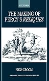 The Making of Percy's Reliques