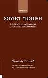 Soviet Yiddish: Language-Planning and Linguistic Development
