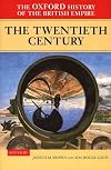 The Oxford history of the British Empire, Volume 4 : The twentieth century