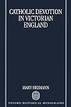 Catholic Devotion in Victorian England