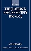The Quakers in English Society, 1655-1725