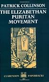 The Elizabethan Puritan Movement