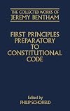 First Principles Preparatory to Constitutional Code