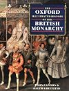 The Oxford Illustrated History of the British Monarchy