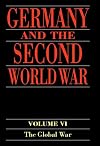 Germany and the Second World War: Volume V/I: Organization and Mobilization of the German Sphere of Power: Wartime Administration, Economy, and Manpower Resources, 1939-1941