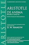 Aristotle: De Anima, Books II and III