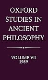 Oxford Studies in Ancient Philosophy: Volume VII: 1989