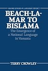 Beach-la-Mar to Bislama: The Emergence of a Natural Language in Vanuatu