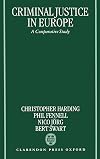 Criminal Justice In Europe: A Comparative Study