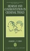 Hearsay and Confrontation in Criminal Trials