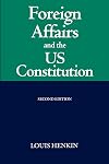 Foreign Affairs and the United States Constitution