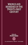 Wrongs and Remedies in the Twenty-First Century