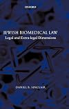Jewish Biomedical Law: Legal and Extra-legal Dimensions