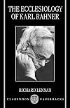 The Ecclesiology of Karl Rahner