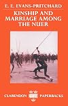 Kinship and marriage among the Nuer