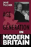 Age and Generation in Modern Britain