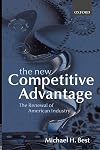 The New Competitive Advantage: The Renewal of American Industry