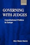 Governing with Judges: Constitutional Politics in Europe