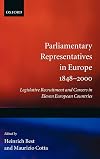 Parliamentary Representatives in Europe 1848-2000: Legislative Recruitment and Careers in Eleven European Countries (Comparative Politics)