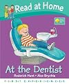 At the Dentist (Read at Home: First Experiences)