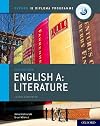 IB English A: Literature IB English A: Literature Course Book (Oxford Ib Diploma Programme)