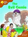 The Evil Genie (Oxford Reading Tree: Level 8: More Stories)
