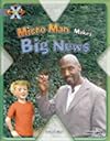 Project X: In the News: Micro Man Makes Big News
