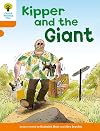 Kipper and the Giant (Oxford Reading Tree: Level 6: Stories)