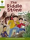 The Riddle Stone Part 1 (Oxford Reading Tree: Level 7: More Stories B)