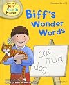 Biff's Wonder Words (Read with Biff, Chip & Kipper: Phonics Level 1)