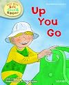 Up You Go (Oxford Reading Tree: Level 1: More First Words)