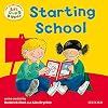 Starting School (First Experiences with Biff, Chip & Kipper)