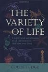 The Variety of Life: A Survey and a Celebration of All the Creatures that Have Ever Lived