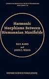 Harmonic Morphisms between Riemannian Manifolds