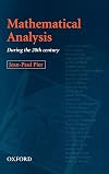 Mathematical Analysis During the 20th Century