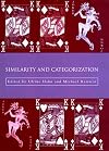 Similarity and Categorization