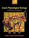 Insect Physiological Ecology: Mechanisms and Patterns