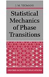 Statistical Mechanics of Phase Transitions (Oxford Science Publications)