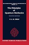The Principles of Quantum Mechanics