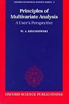 Principles of Multivariate Analysis: A User's Perspective