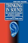 Thinking in Sound: The Cognitive Psychology of Human Audition