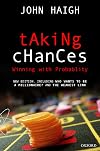 Taking Chances: Winning with Probability