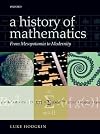 A History of Mathematics: From Mesopotamia to Modernity