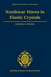 Nonlinear Waves in Elastic Crystals