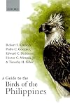 A Guide to the Birds of the Philippines