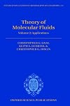 Theory of Molecular Fluids. Volume 2: Applications
