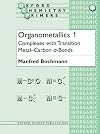 Organometallics 1: Complexes with Transition Metal-Carbon s-Bonds