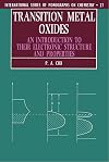 Transition metal oxides : an introduction to their electronic structure and properties